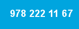 978 222 11 67